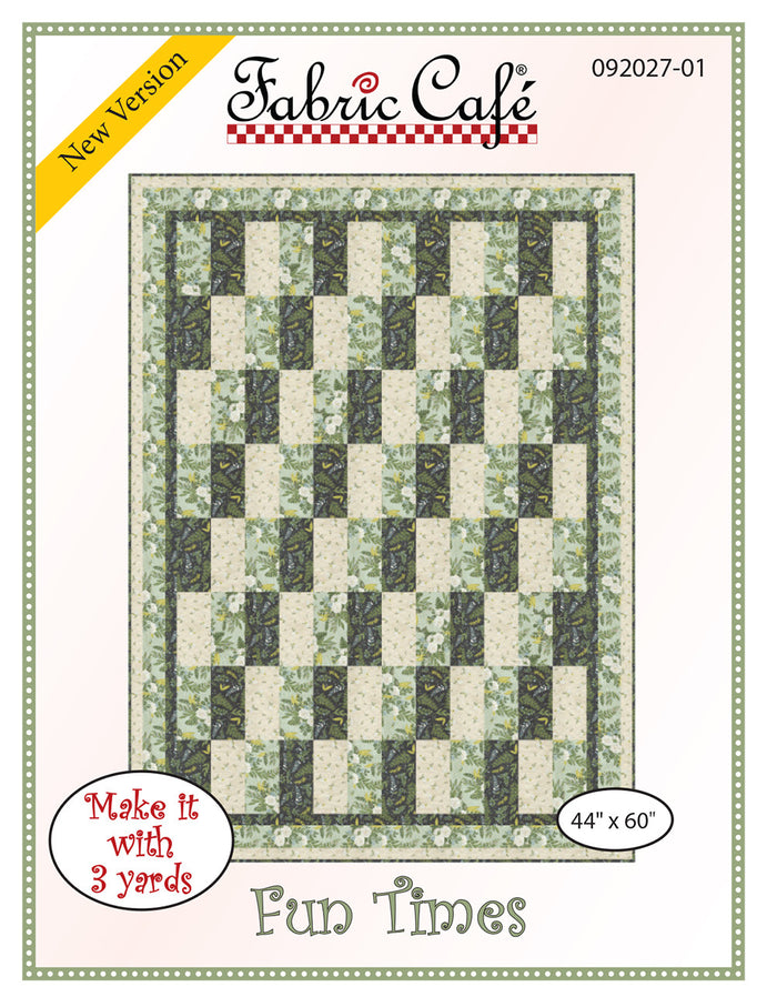 Fun Times Quilt Pattern
