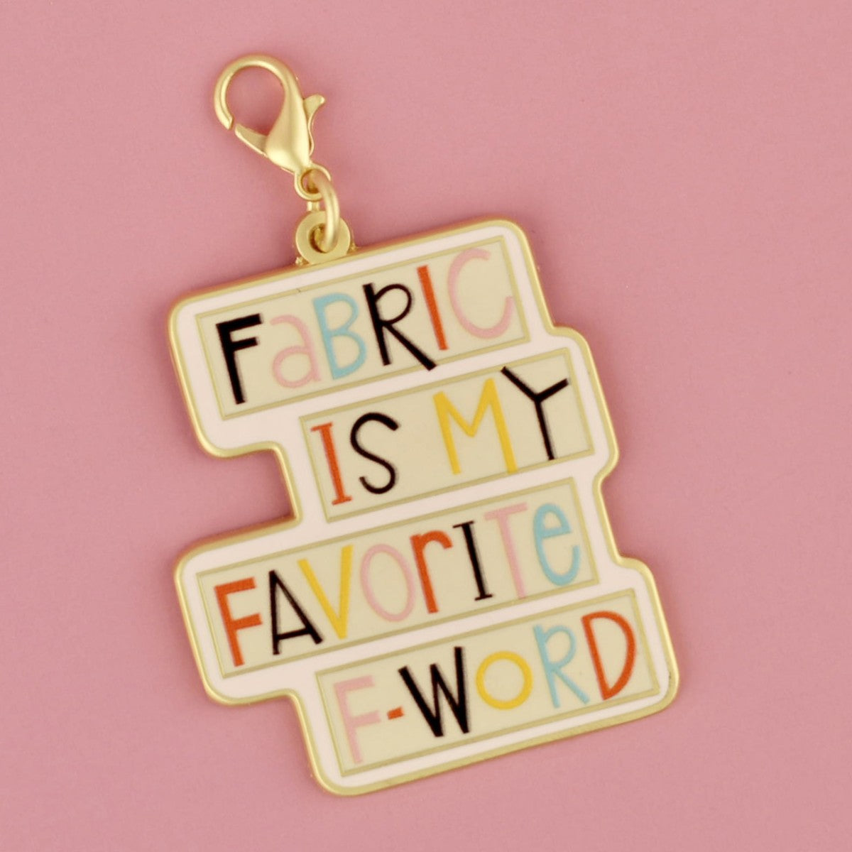 Fabric F-Word Charm