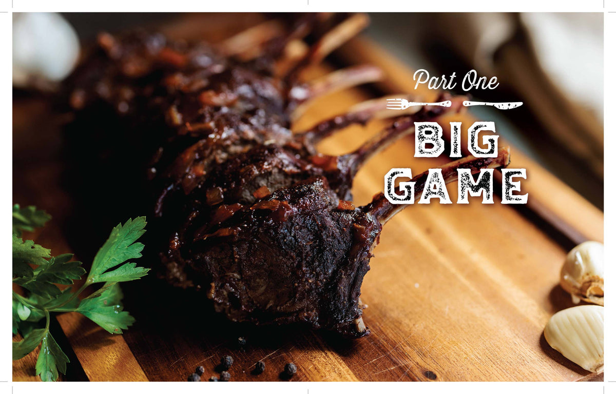 Home Cooking with Wild Game – Over 200 Hearty Recipes